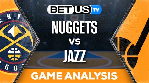 Picks & Analysis: Nuggets vs Jazz 01-10-2024