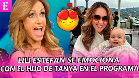 Lili Estefan Se EMOCIONA Con La LLEGADA El HIJO De Tanya Charry Al