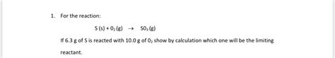 Solved For The Reactionsso2g→so3 63g ﻿of S ﻿is