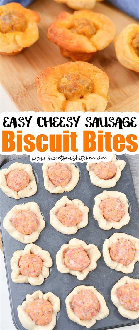 Easy Cheesy Sausage Biscuit Bites Sweet Peas Kitchen