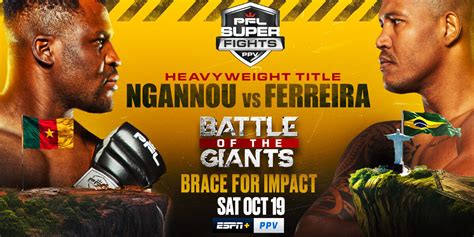 PROFESSIONAL FIGHTERS LEAGUE SUPER FIGHTS PRESENTS FRANCIS NGANNOU VS