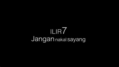 Jangan Nakal Sayang Ilir Youtube