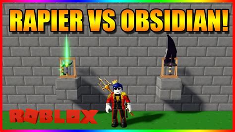 Roblox Island Captain S Rapier VS Obsidian EPIC YouTube