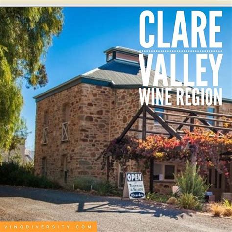 Clare Valley Wine Region In South Australia See List Of Producers And