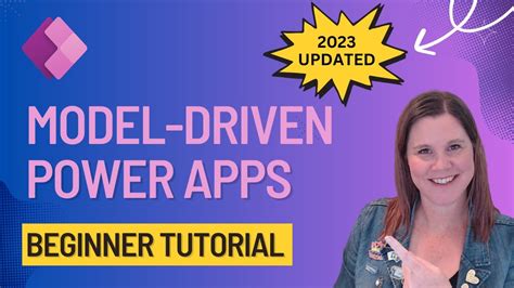 Power Apps Model Driven Apps Tutorial For Complete Beginners 2023 Updated Youtube