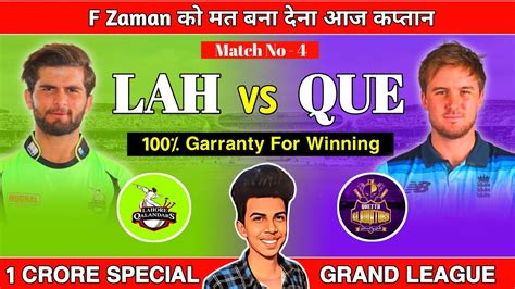 Lah Vs Que Dream11 Prediction Lah Vs Que Dream11 Team Psl 2024