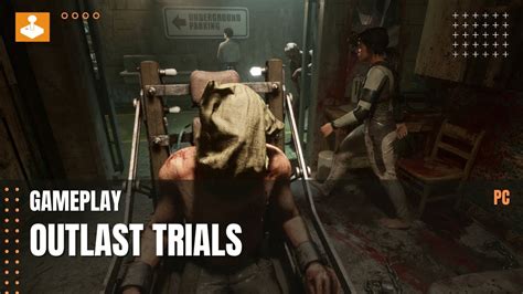 Outlast Trials Coop Gameplay YouTube