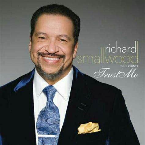 Richard Smallwood Gospel Singer Gospel Music Inspirational Music