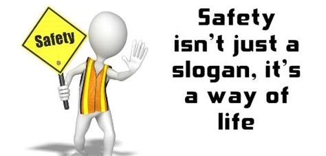 Safety Is Our No1 Priority Safety Is No Accident Take 5 And Stay Alive