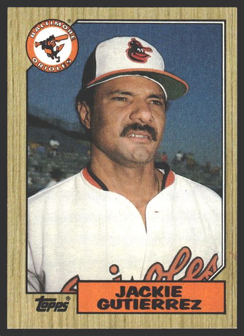 Jackie Gutierrez 276 1987 Topps Baltimore Orioles EBay