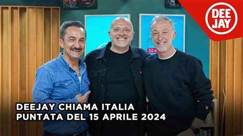 Deejay Chiama Italia Puntata Del 15 Aprile 2024 Ospite Max Pezzali