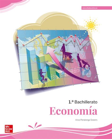 EconomÍa 1º Bachillerato EdiciÓn Lomloe Sweers Anxo Penalonga