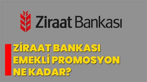 Ziraat Bankası Emekli Promosyon Ne Kadar Ne Zaman Yatacak Afyon