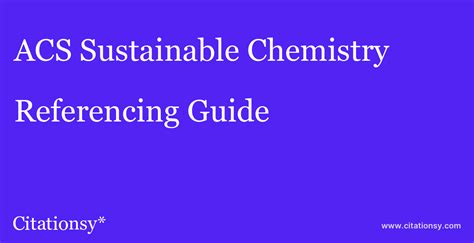 Acs Sustainable Chemistry And Engineering Referencing Guide · Acs