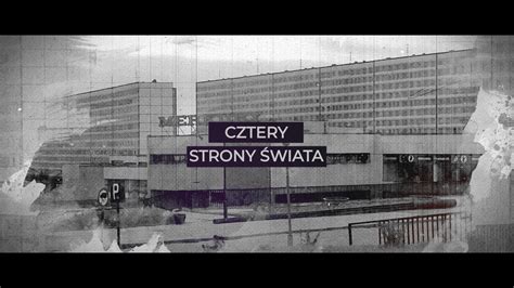 Cztery Strony Świata Film dokumentalny YouTube