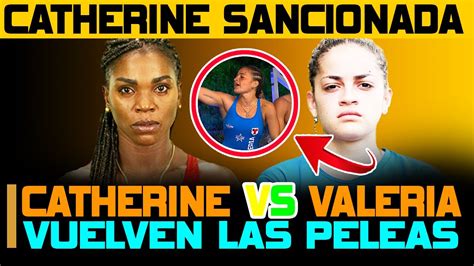 Vuelven Peleas Catherine Vs Valeria Ellos Ganan Hoy Azules O