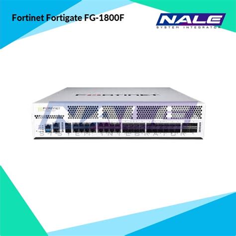 Jual Fortinet Fortigate Fg 1800f Azolla