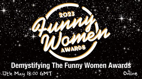 Demystifying The Funny Women Awards - Funny Women