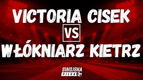 Klasa Okr Gowa Victoria Cisek W Kniarz Kietrz Skr T Meczu Youtube