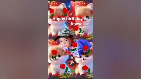 Happy Birthday Kavya Kavya Trending Video Youtube