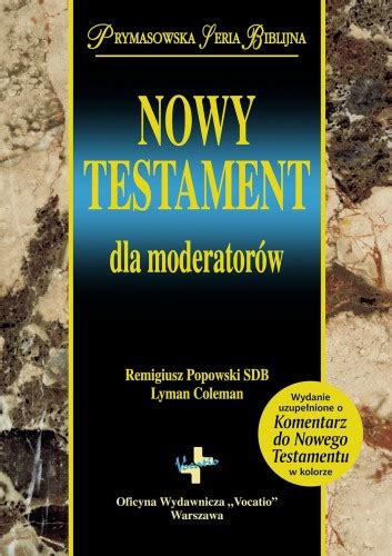 Nowy Testament dla moderatorów Księgarnia Vocatio pl