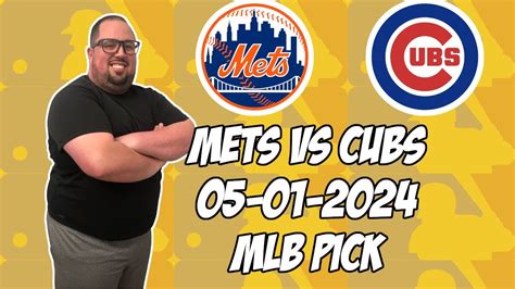 Mlb New York Mets Vs Chicago Cubs Mlb Pick Prediction Mlb