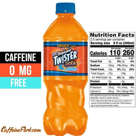 Tropicana Twister Soda Caffeine Content Fruit Flavored Drinks