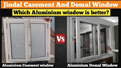 Jindal Casement And Domal Window House Window Window Design Type