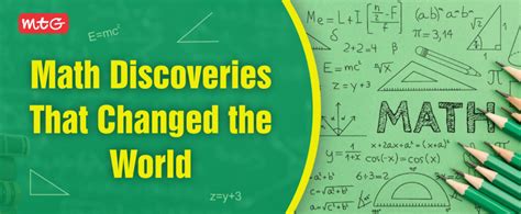Math Discoveries That Changed the World & Studies Forever!