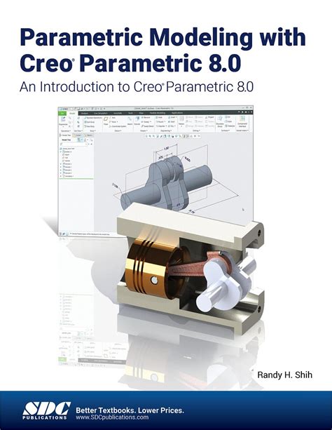 Creo Parametric 8 0 Advanced Tutorial Book 9781630574611 SDC