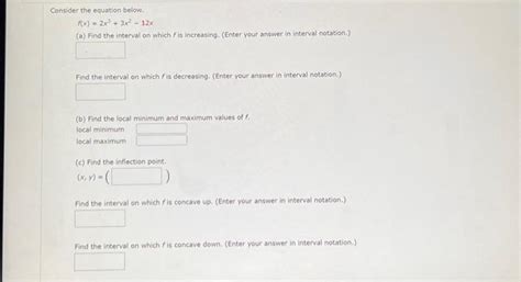 Solved Consider The Equation Below Fx2x33x2−12x A