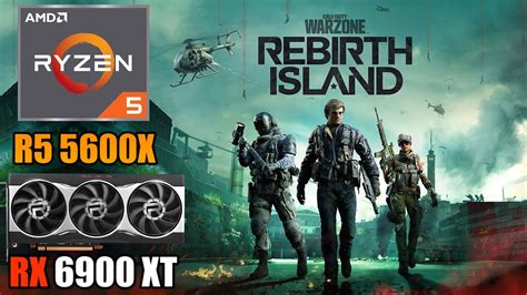 Call Of Duty Warzone Rebirth Island Rx 6900 Xt R5 5600x 1080p