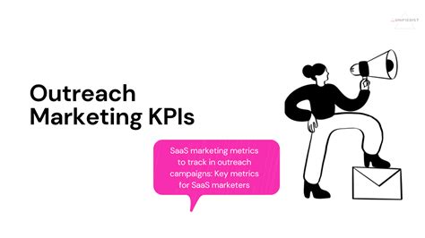 Saas Marketing Metrics To Track In Outreach Campaigns Key Metrics For