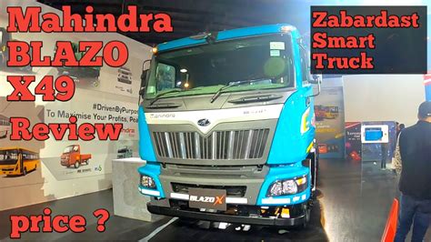 2020 New Mahindra Blazo X49 Bs6 Walkaround Review Best In Class