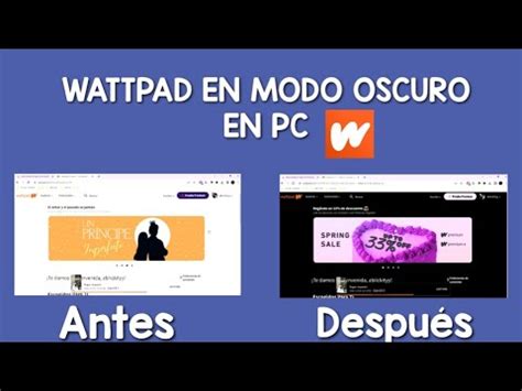 Wattpad En Modo Oscuro En Pc Asmrstreamers Youtube