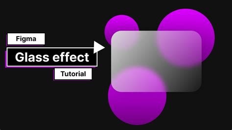 Figma Tutorial Glass Effect Youtube