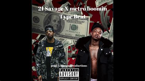 Savage X Metro Boomin Type Beat Dollars Prod Lerenardproductions