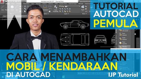 Cara Menambahkan Mobil Di Autocad Youtube