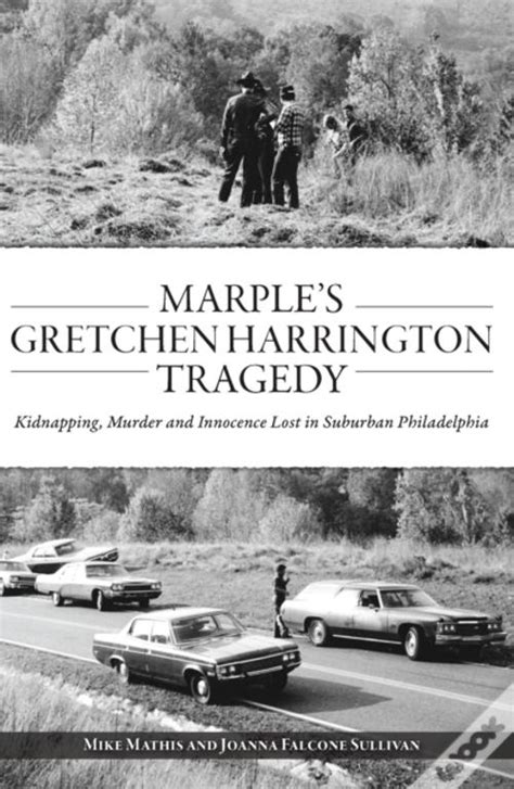 Marple S Gretchen Harrington Tragedy De Joanna Falcone Sullivan E Mike