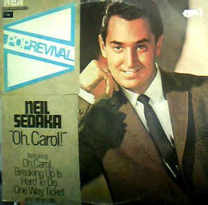 Neil Sedaka - "Oh, Carol!" (Vinyl) | Discogs