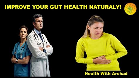 How To Improve Gut Health And Digestion How To Improve Digestive