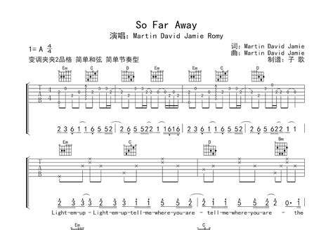 So Far Away吉他谱martindavidg调弹唱79单曲版 吉他世界