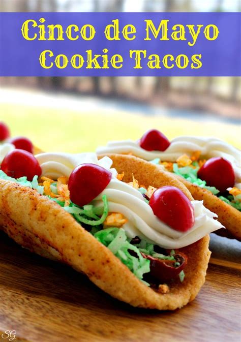 Dessert Taco Cookies For Cinco De Mayo Celebrate The 5th Of May With