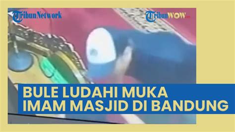 Viral Detik Detik Bule Ludahi Muka Imam Masjid Di Bandung Ngaku