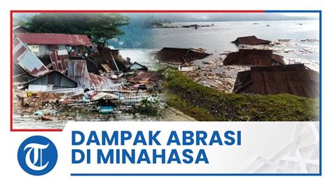 Dampak Bencana Abrasi Di Pesisir Pantai Amurang Minahasa Selatan