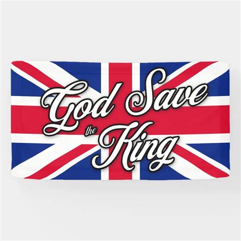 God Save The King On British Union Jack Flag Banner Zazzle In