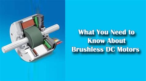 What You Need To Know About Brushless Dc Motors Sinotech