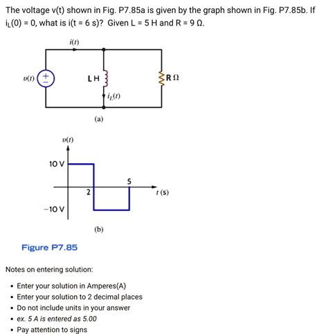 Solved The Voltage Vt Shown In Fig P785a Is Given By The Graph