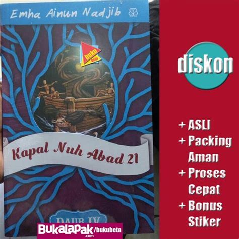 Jual Daur IV 4 Kapal Nuh Abad 21 Emha Ainun Nadjib Bonus Tanda