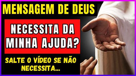 🛑 Pule Esse Vídeo Se Não Precisar Da Ajuda De Deus Mensagem De Deus